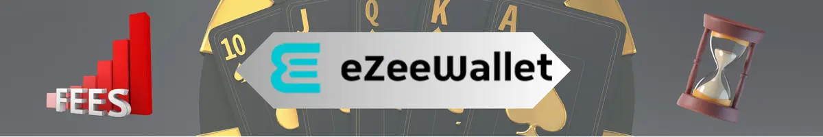 speed and fees in ezeewallet casinos