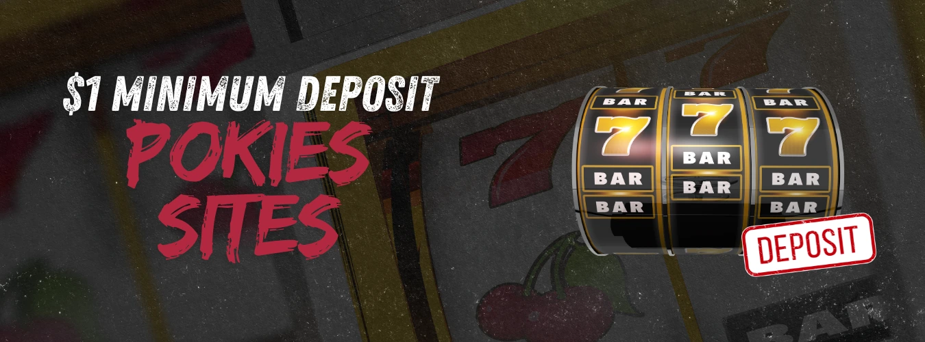 1 dollar deposit pokies sites